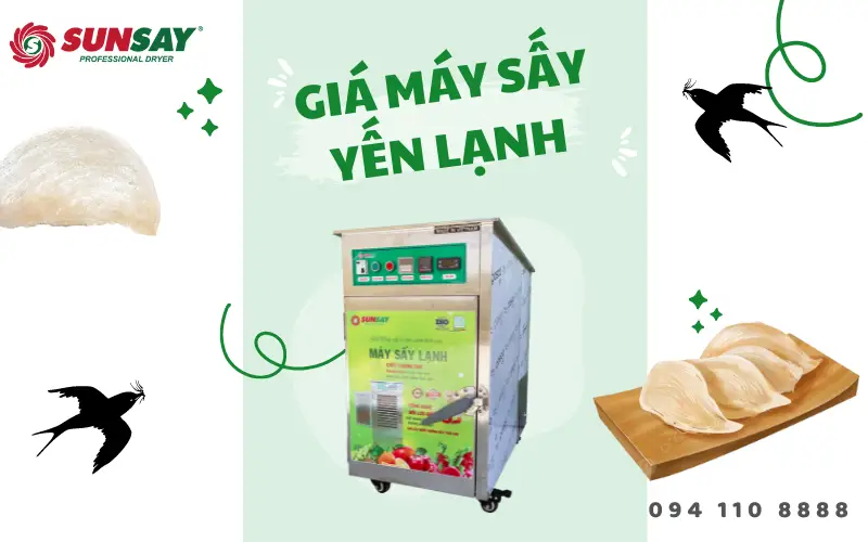 Giá máy sấy yến lạnh mới nhất 2024