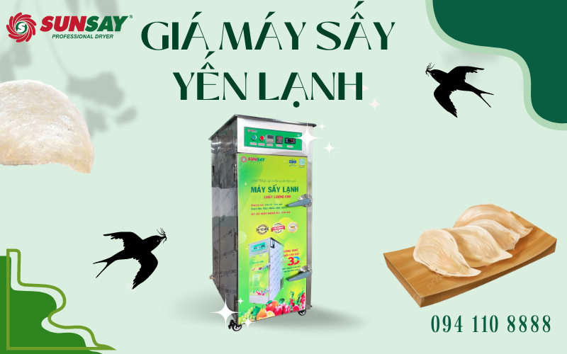 Giá máy sấy yến lạnh