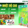 Máy sấy nhiệt cao 12 khay - Tiên phong công nghệ sấy, đầu tư hiệu quả
