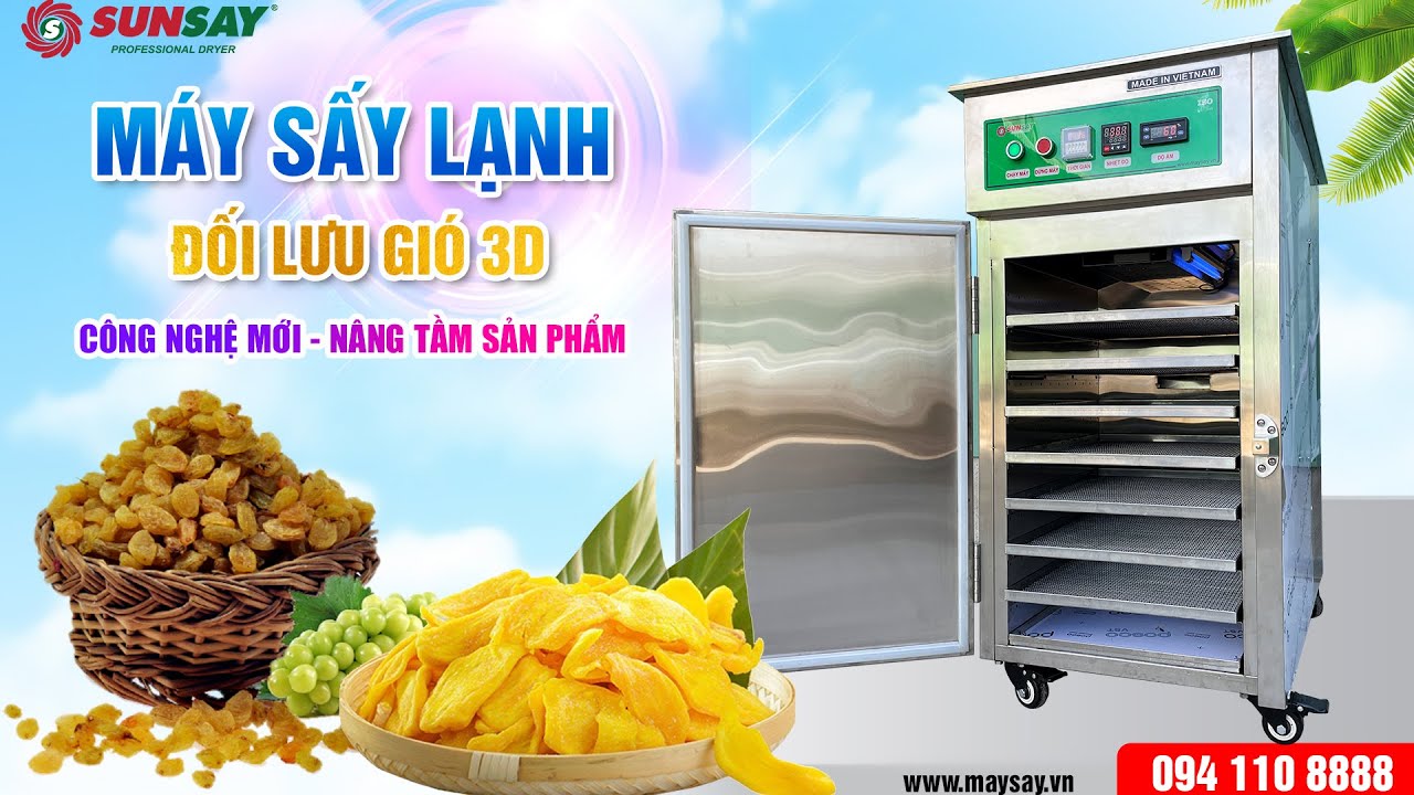 Máy sấy lạnh SUNSAY giúp trái cây giữ màu đẹp, dễ bán hơn trên thị trường.